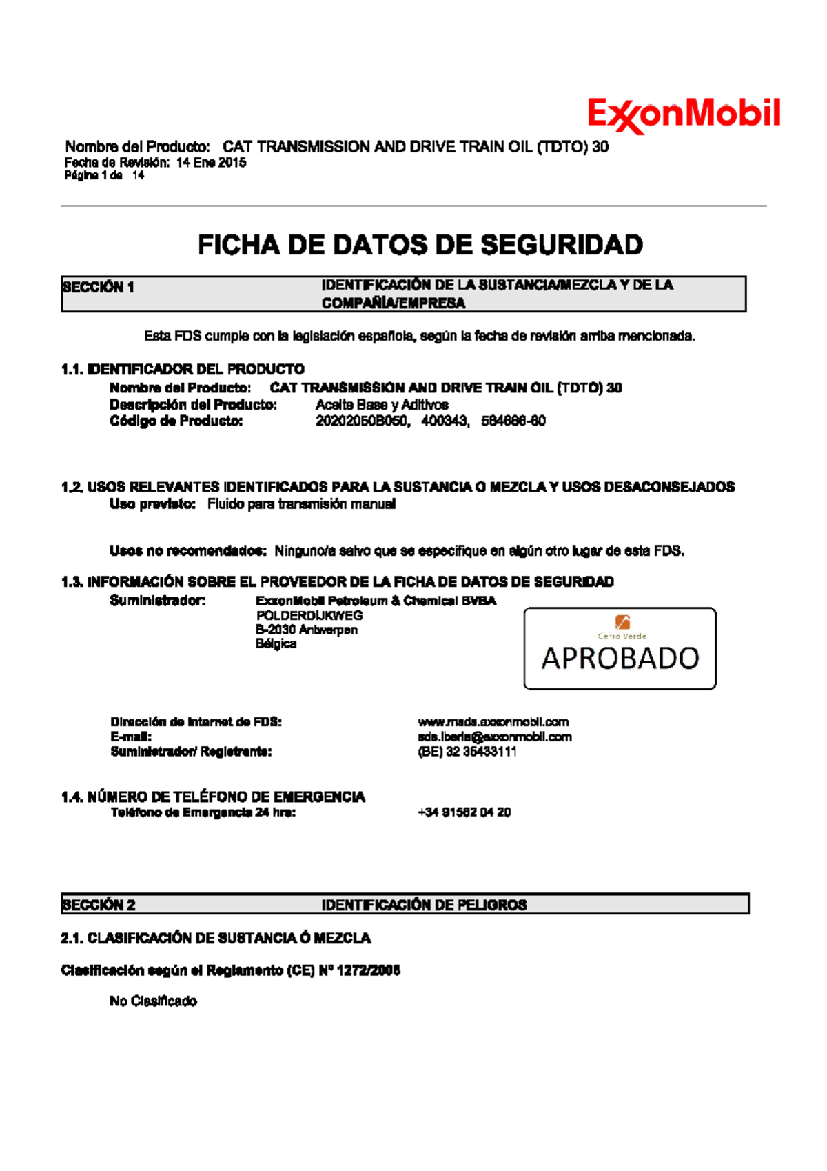 CAT Transmission AND Drive Train OIL (TDTO) 30 ExxonMobil Nombre del