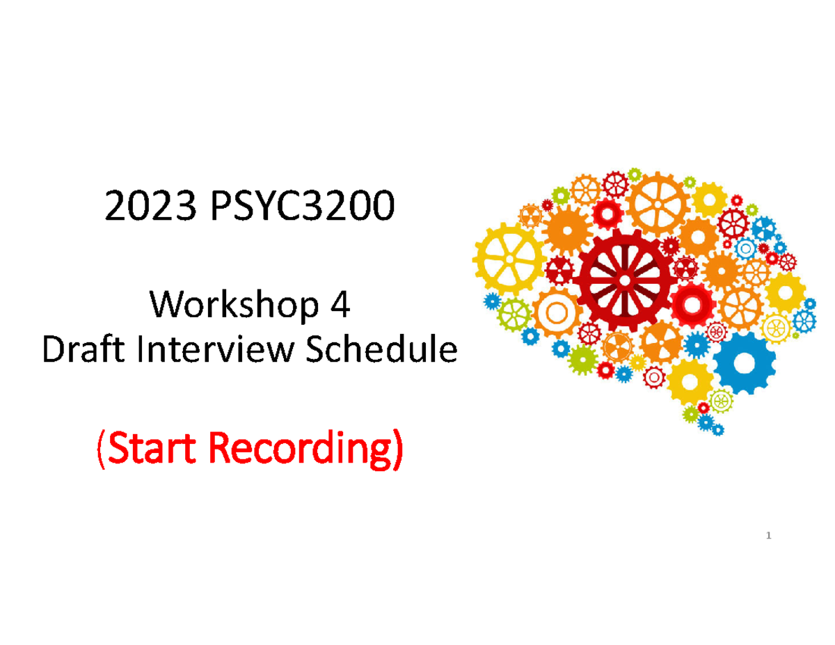 2023 Workshop 4 DIS 1pp - 2023 PSYC Workshop 4 Draft Interview Schedule ...