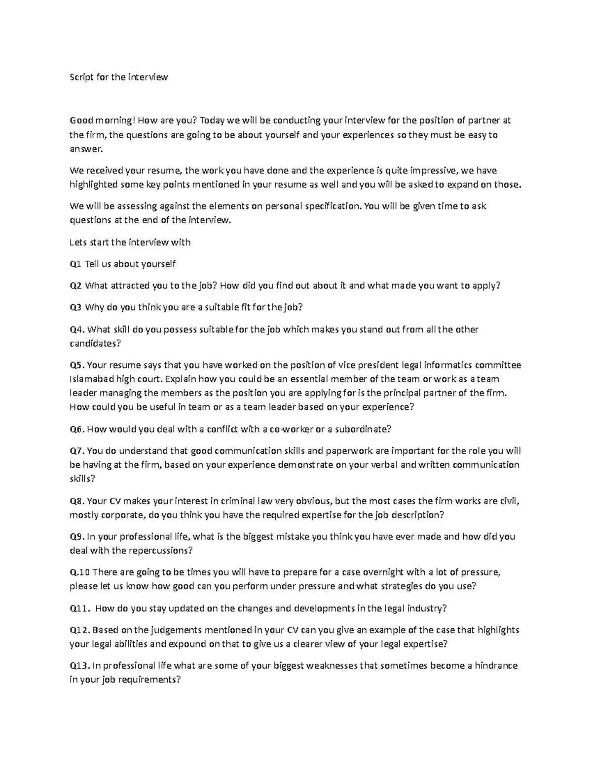 Questions for the interview - Script for the interview Good morning ...