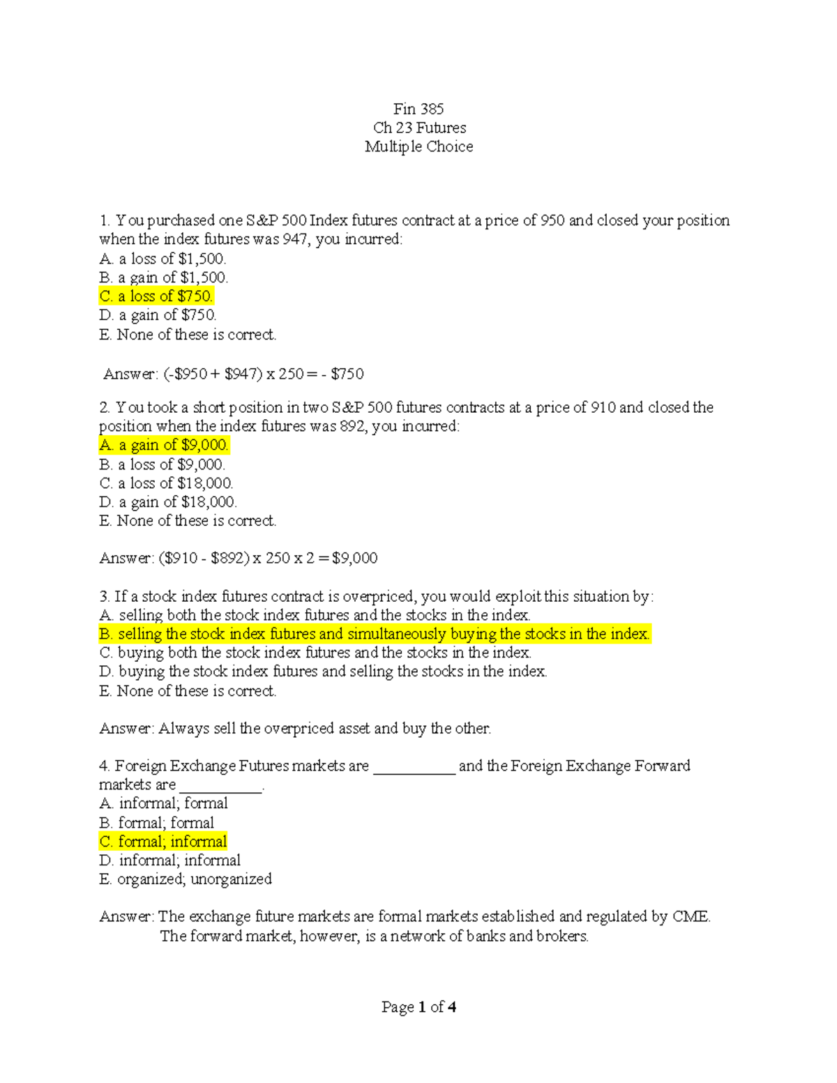 Ch 23 MC Solutions Fin 385 Ch 23 Futures Multiple Choice You