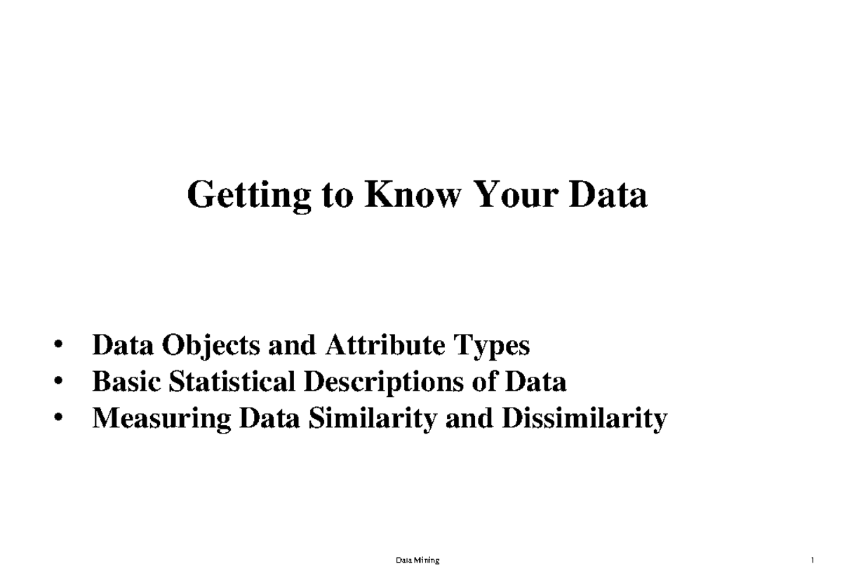 Lec02-Data And Data Types - Getting to Know Your Data • Data Objects ...