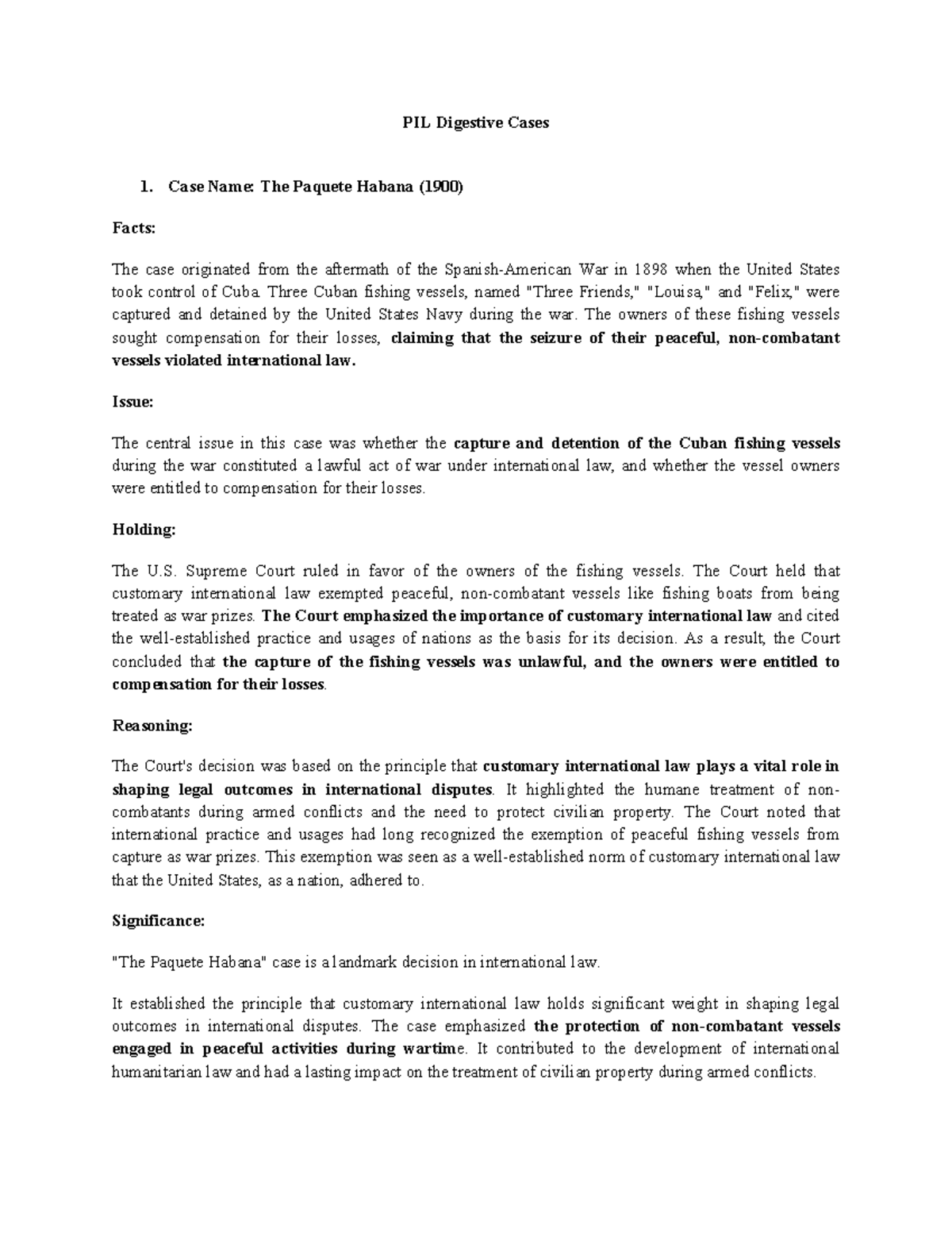 Case Digest PIL Digestive Cases Case Name The Paquete Habana (1900