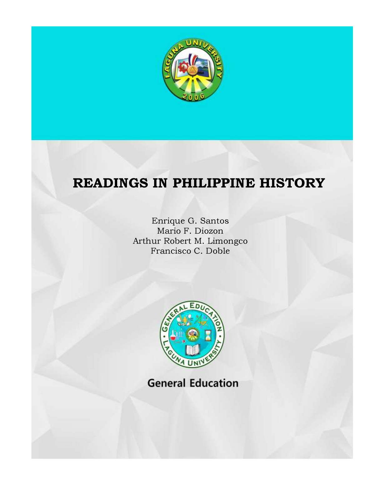 Readings IN Philippine History - READINGS IN PHILIPPINE HISTORY Enrique ...