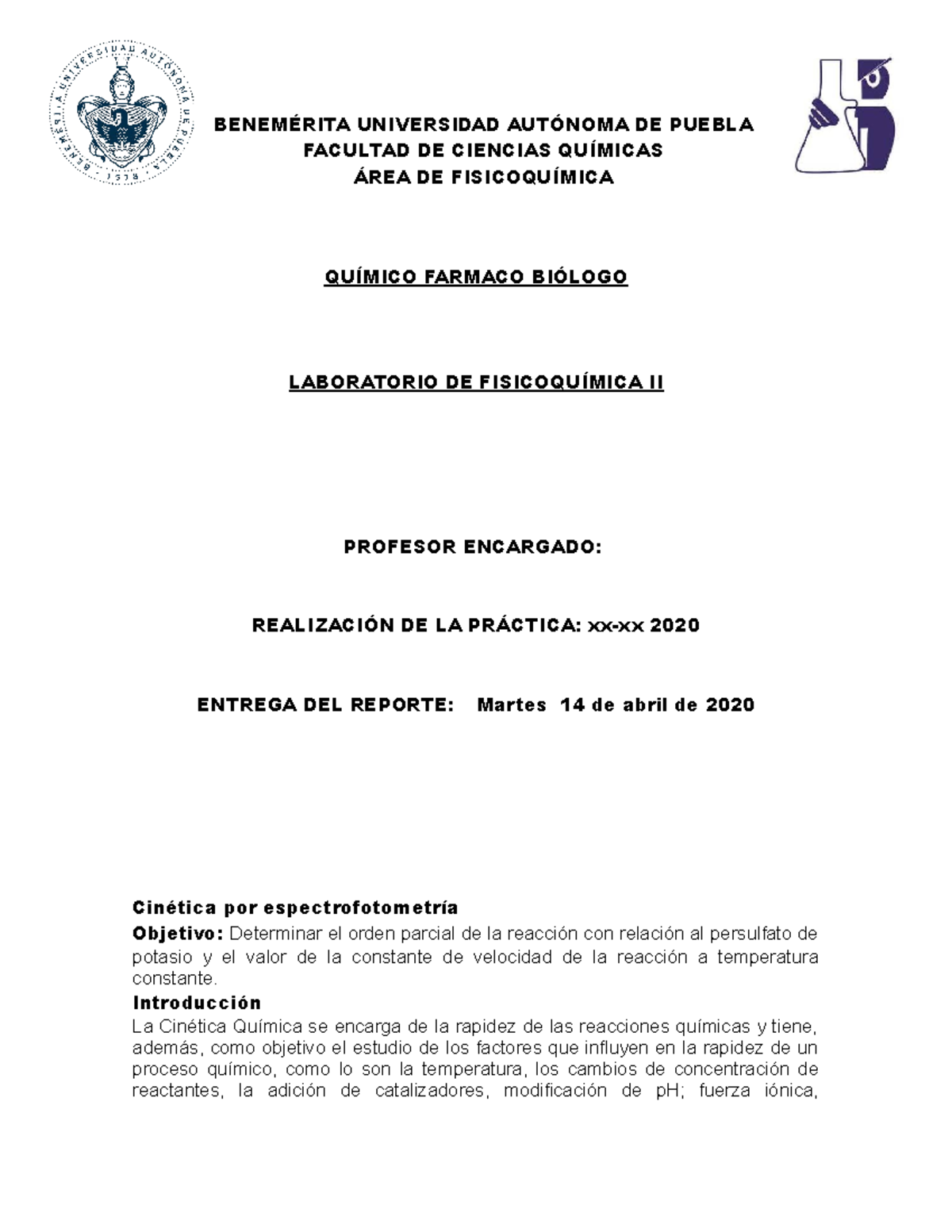 Practica 4 Fisicoquimica Ii BenemÉrita Universidad AutÓnoma De Puebla Facultad De Ciencias 8480