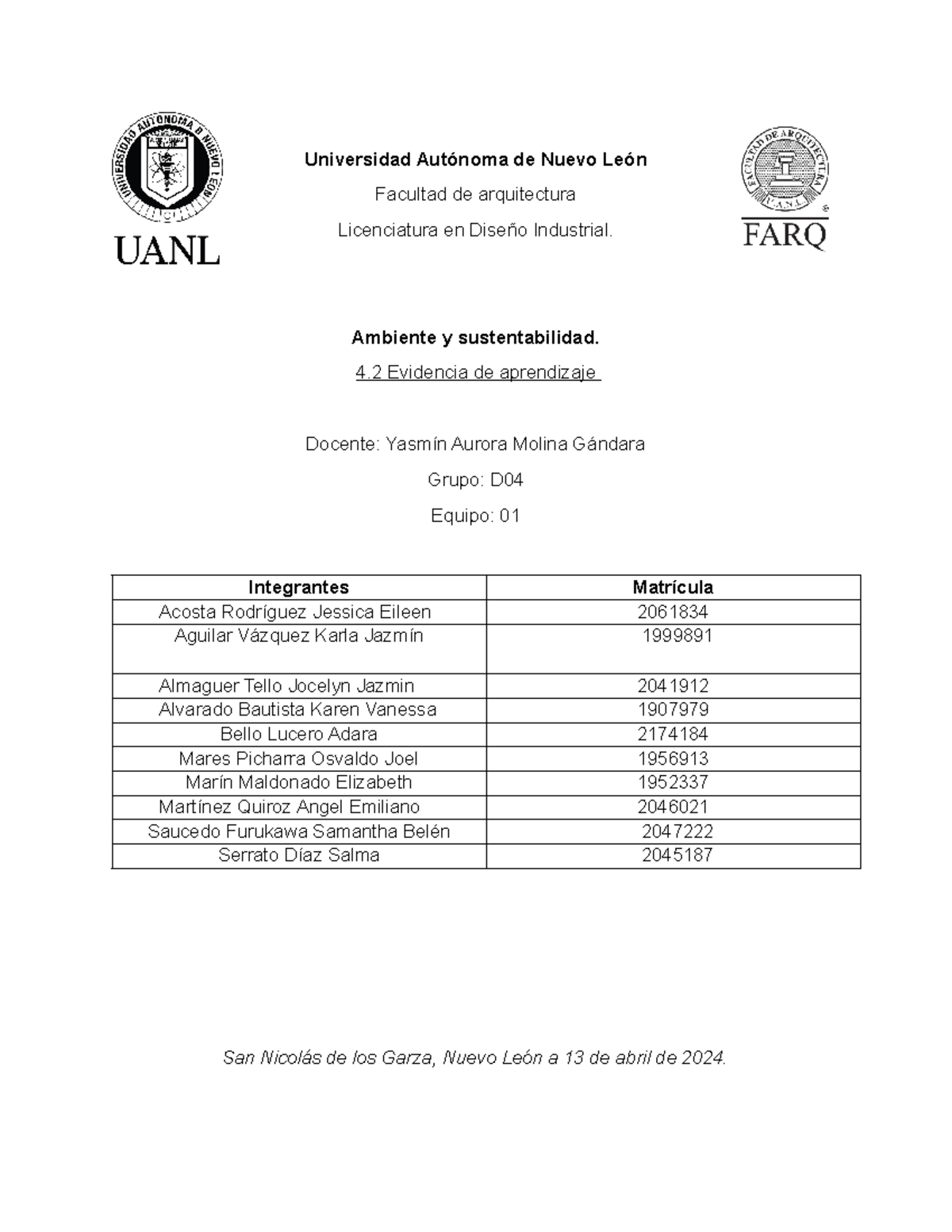 EV 4 - Evidencia 1 - Universidad Autónoma de Nuevo León Facultad de ...