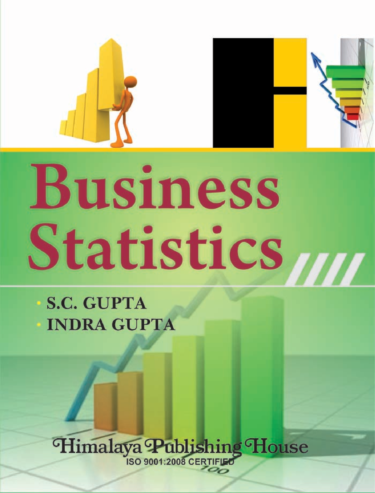 Business Statistics By Gupta - BUSINESS STATISTICS BUSINESS STATISTICS ...