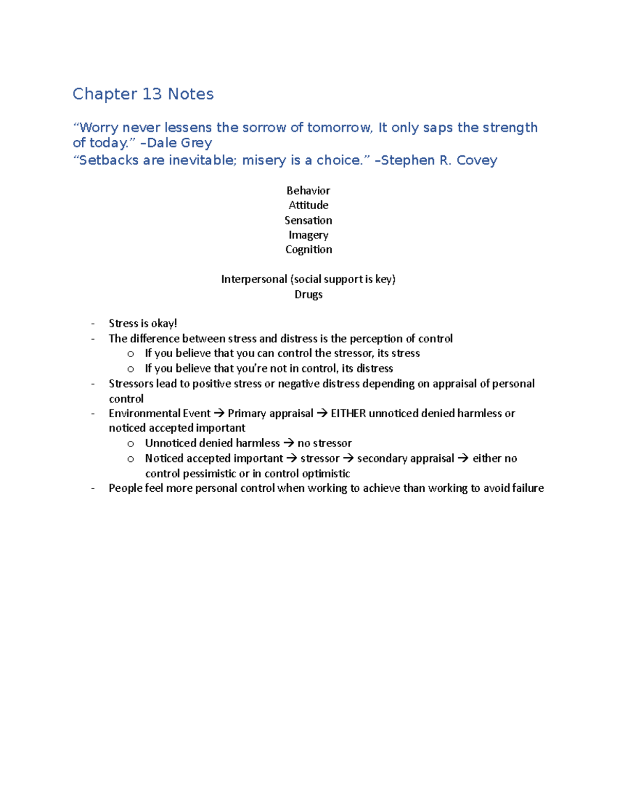 Chapter 13 Notes - Chapter 13 Notes “Worry never lessens the sorrow of ...