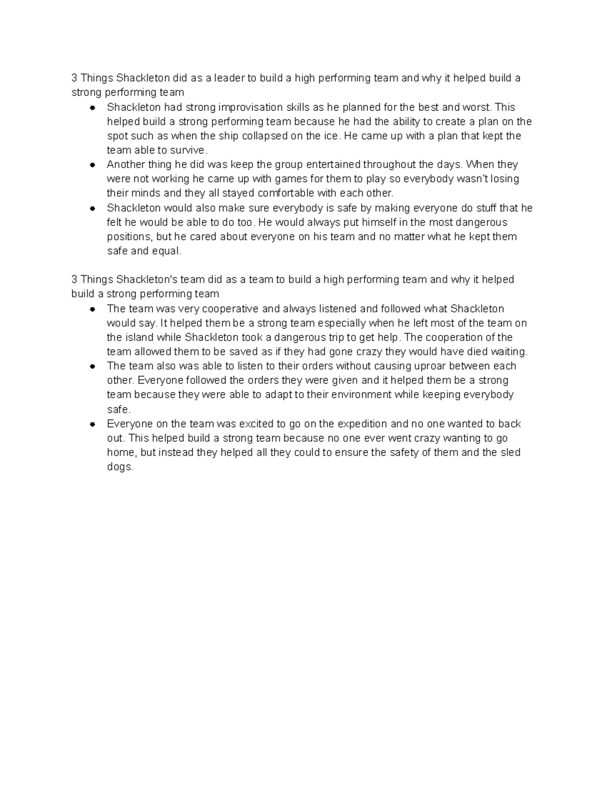 Shackleton - This helped build a strong performing team because he had ...
