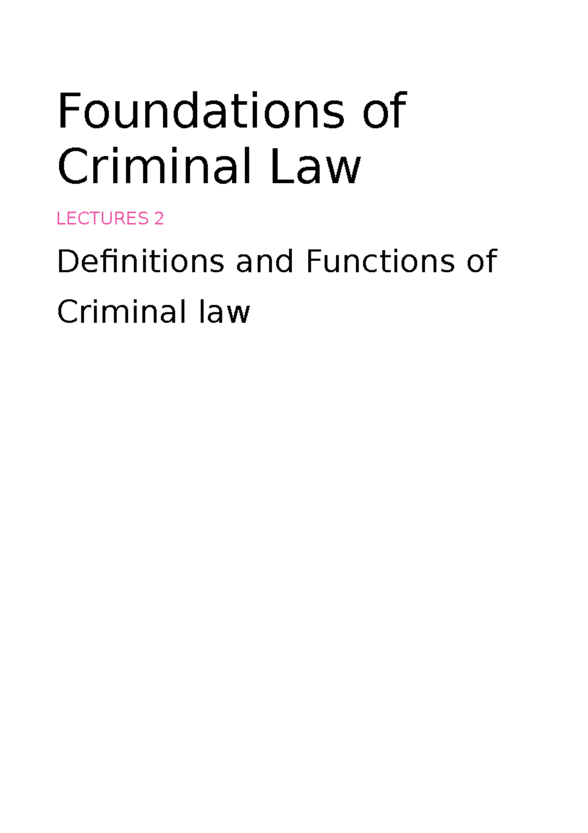 lecture-1-definitions-and-functions-of-criminal-law-foundations-of