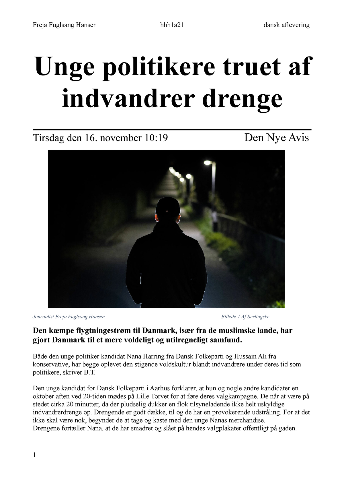 Unge politikkere af indvandrer drenge - Freja hhh1a21 dansk aflevering Unge - Studocu