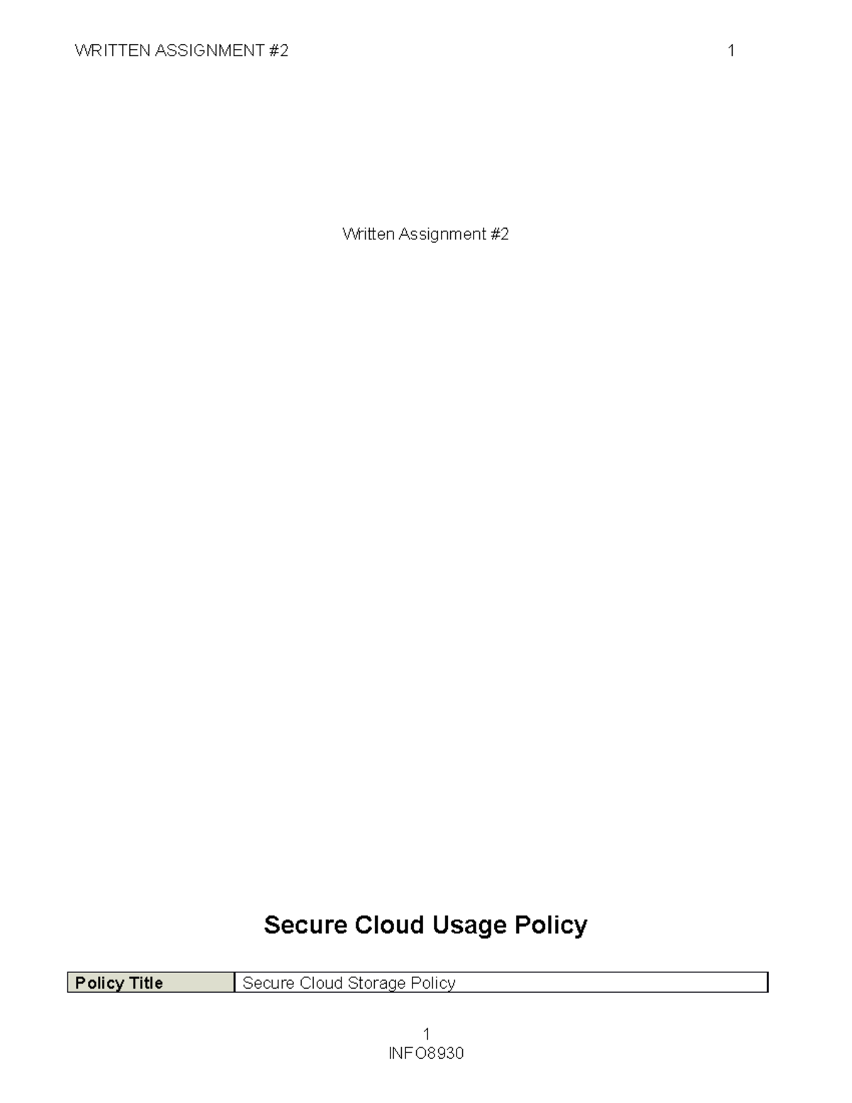 Secure Cloud Usage Policy - Written Assignment # Secure Cloud Usage ...
