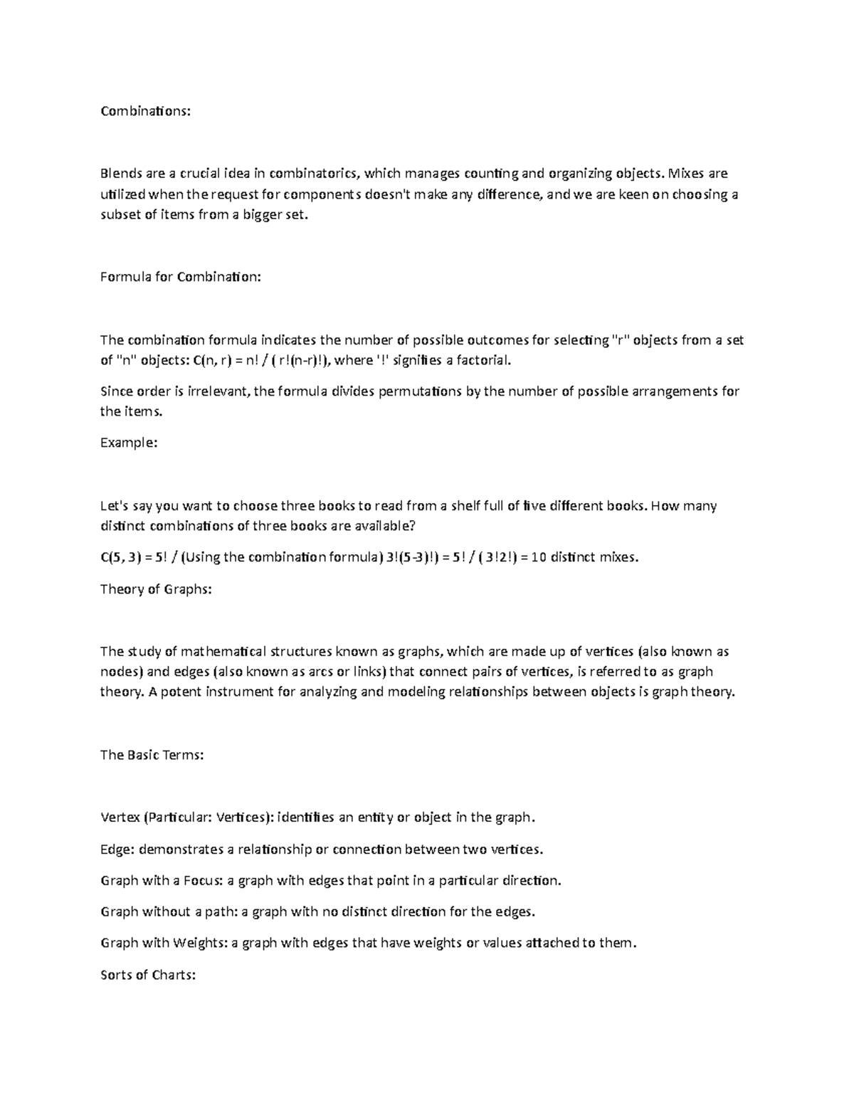 Combinations notes Combinations Blends are a crucial idea in