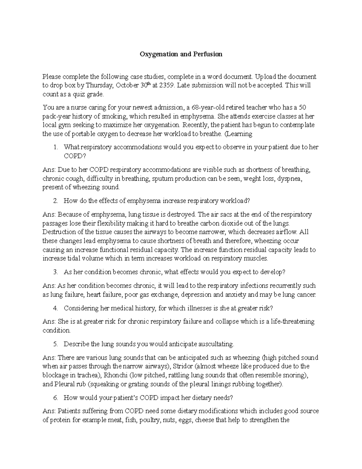 Case study Oxygenation Oxygenation and Perfusion Please complete the following case studies