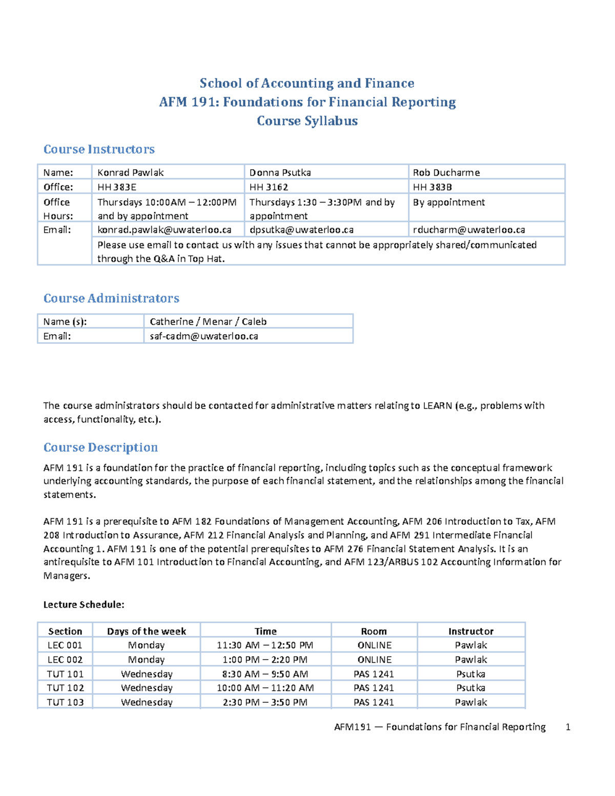 AFM 191 Syllabus (Fall 2022) - School of Accounting and Finance AFM 191 ...