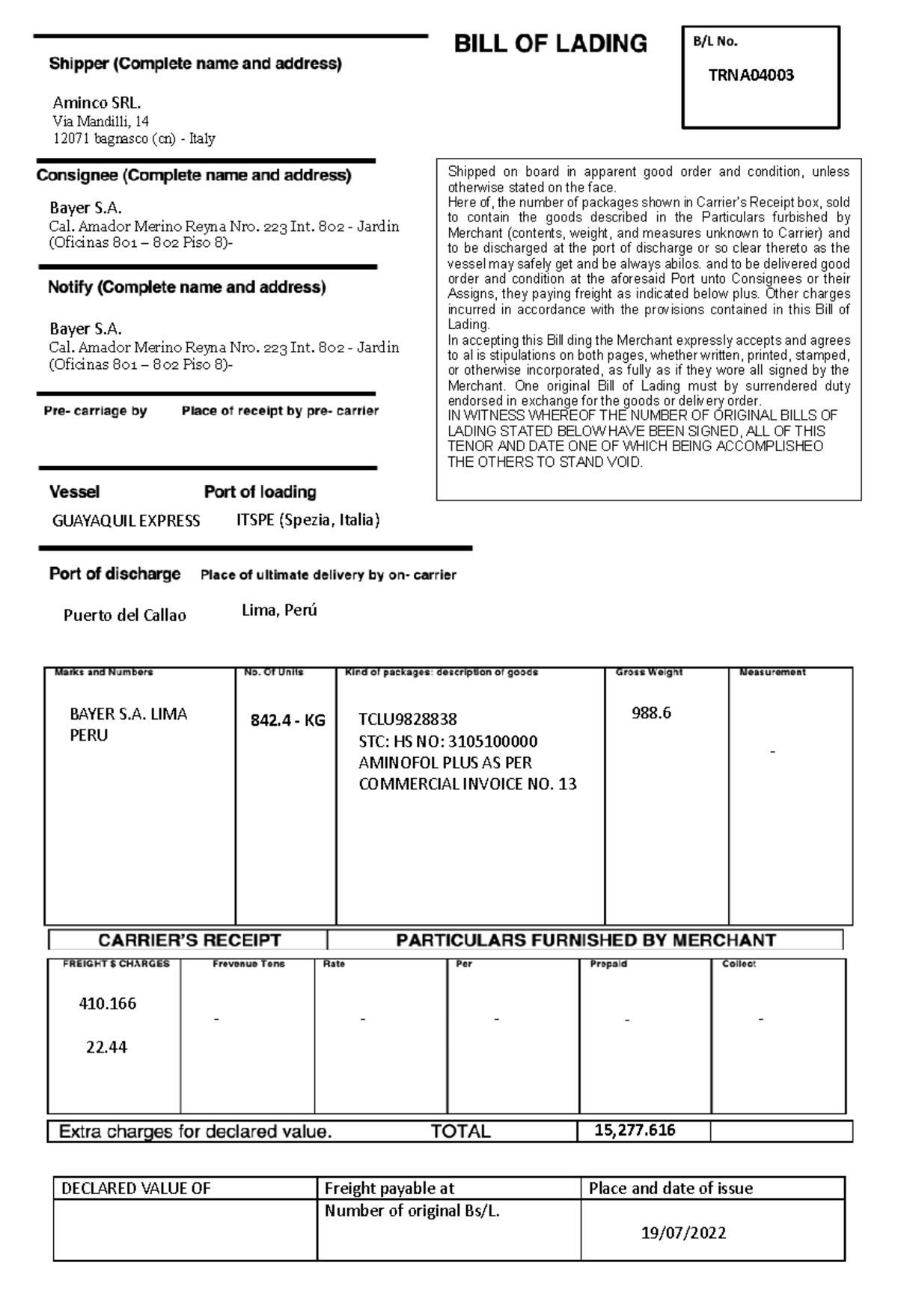 BILL OF Lading - Tarea - DECLARED VALUE OF Freight payable at Place and ...