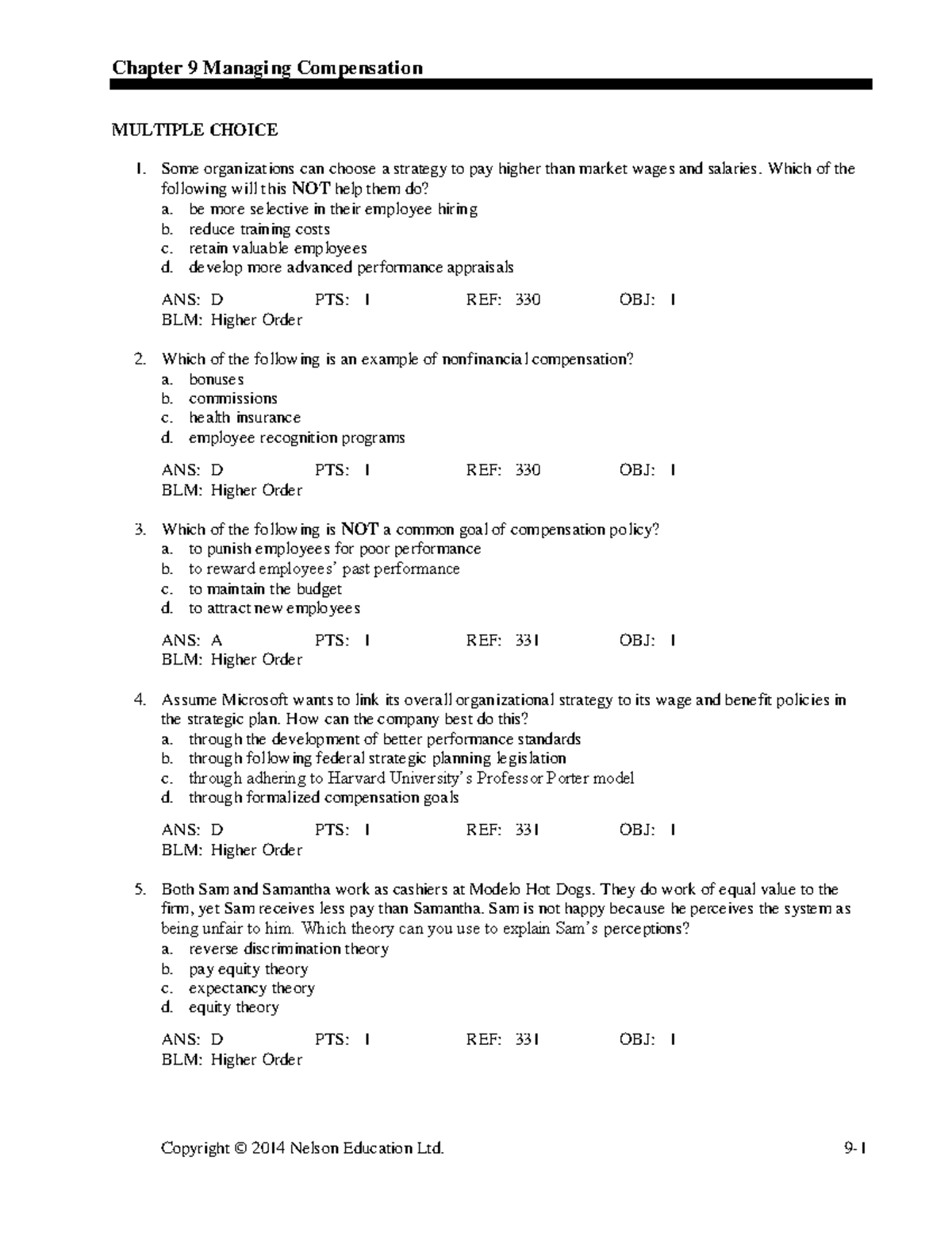 Ch09 TB Belcourt 7Ce - Practice Qs - MULTIPLE CHOICE Some organizations ...