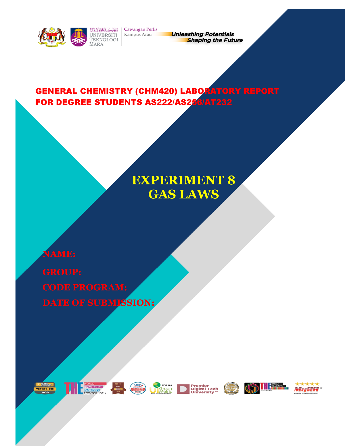 Gas Law Lab Report 8 Chemistry GENERAL CHEMISTRY (CHM420) LABORATORY