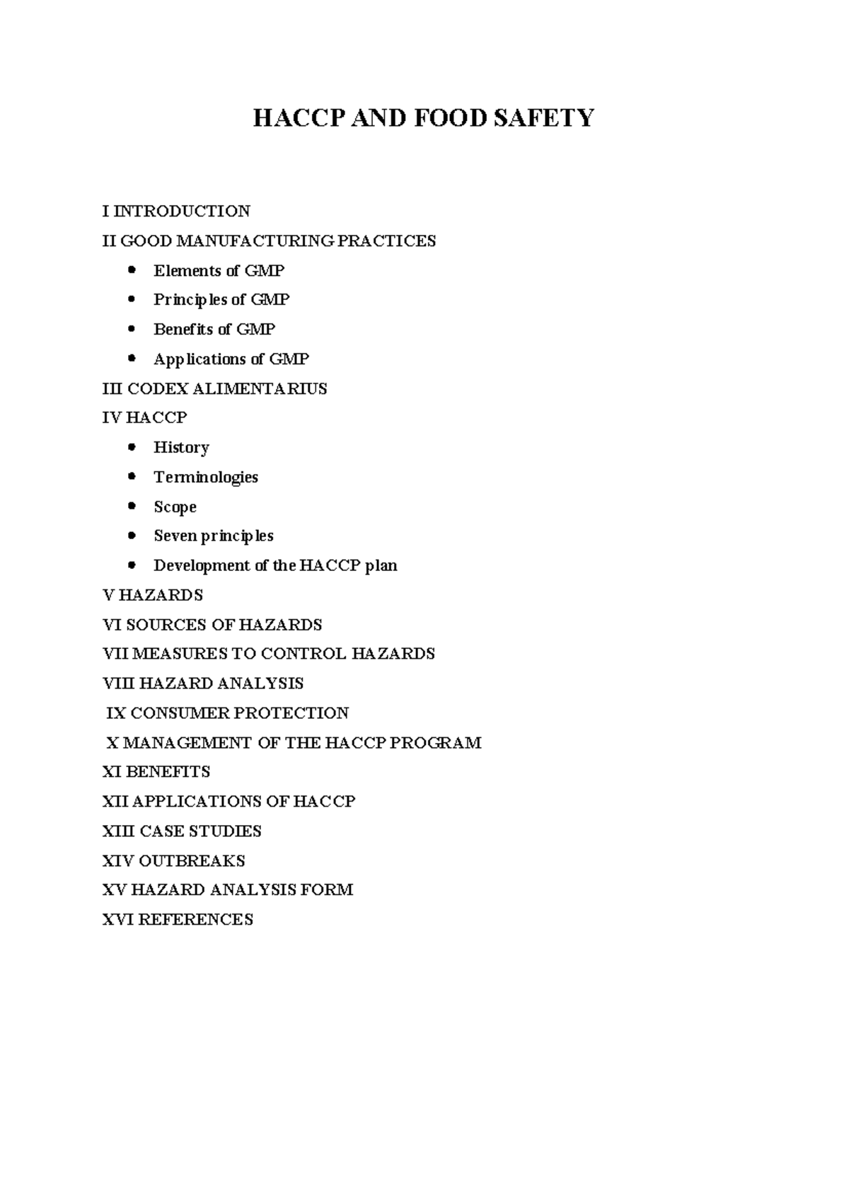 Haccpand Food Safety - NONE - HACCP AND FOOD SAFETY I INTRODUCTION II ...