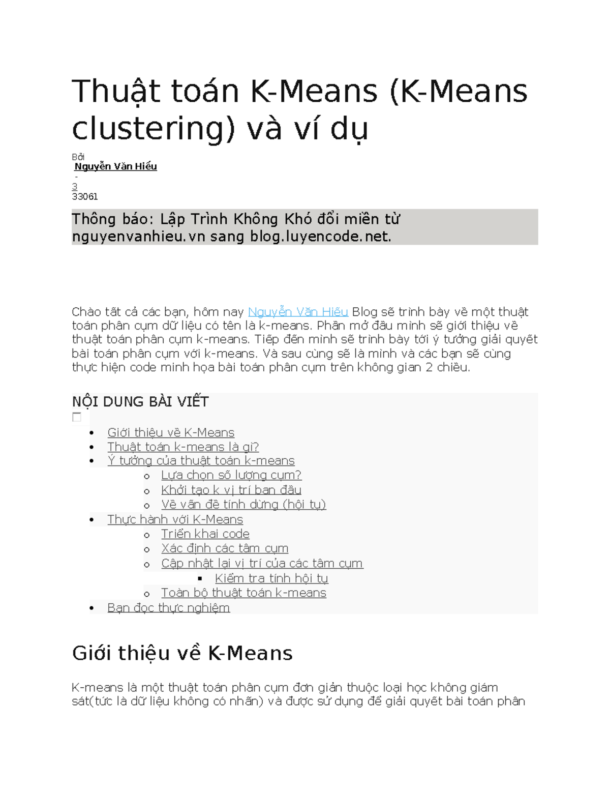Thuật toán K means sdgsdgsdgs Thuật toán KMeans (KMeans clustering) và ví dụ Bởi Nguyễn