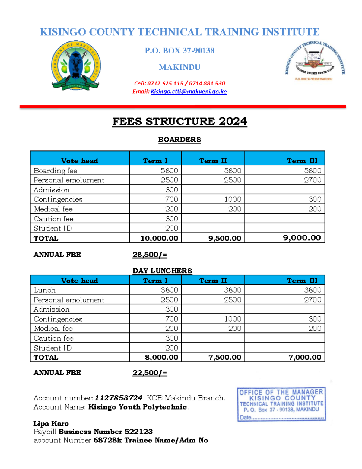 FEE Structure 2024 Notes KISINGO COUNTY TECHNICAL TRAINING INSTITUTE P. BOX 37 90138