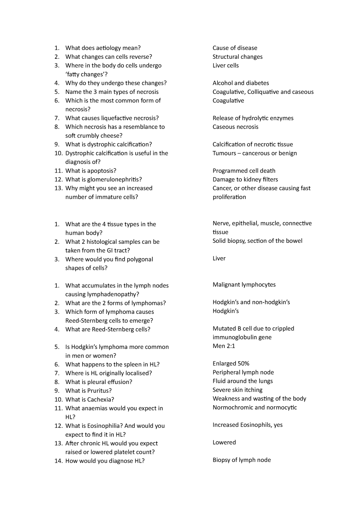 Cytology 1 - Lecture revision notes - 1. What does aetiology mean? 2 ...