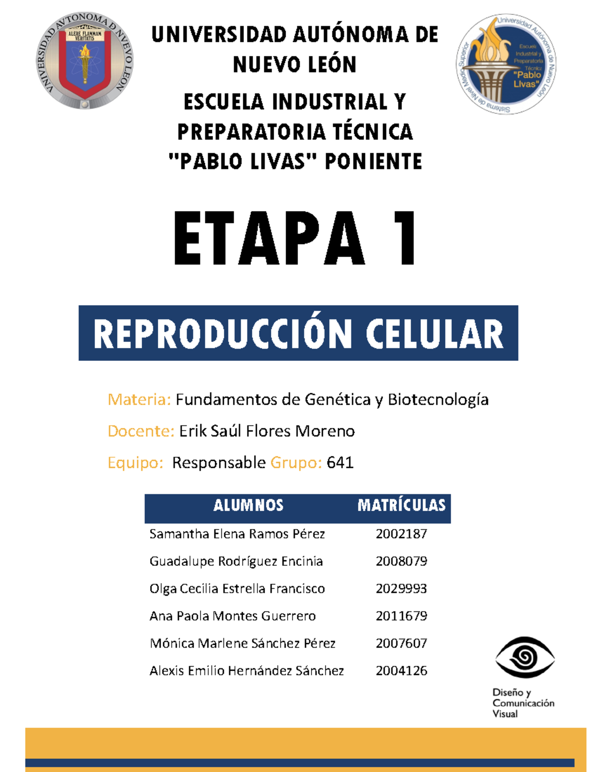 Equipo 1 EV1 FGy B - Actividad De Etapa 2 De Fundamentos De La Genética ...