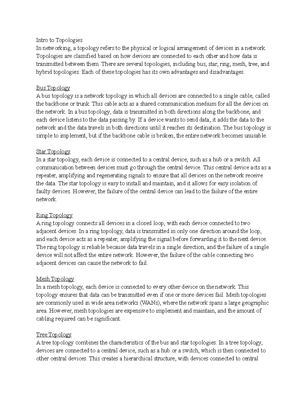 ITE 210 Topology Notes - Intro to Topologies In networking, a topology ...