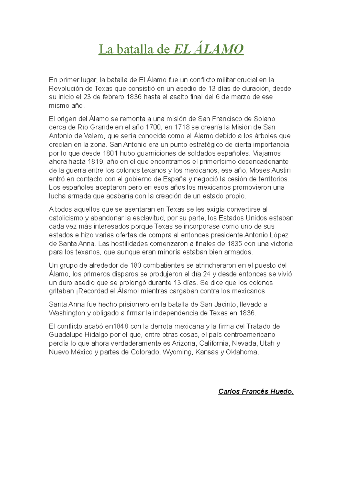 La batalla de EL Álamo - un trabajo - La batalla de EL ÁLAMO En primer ...