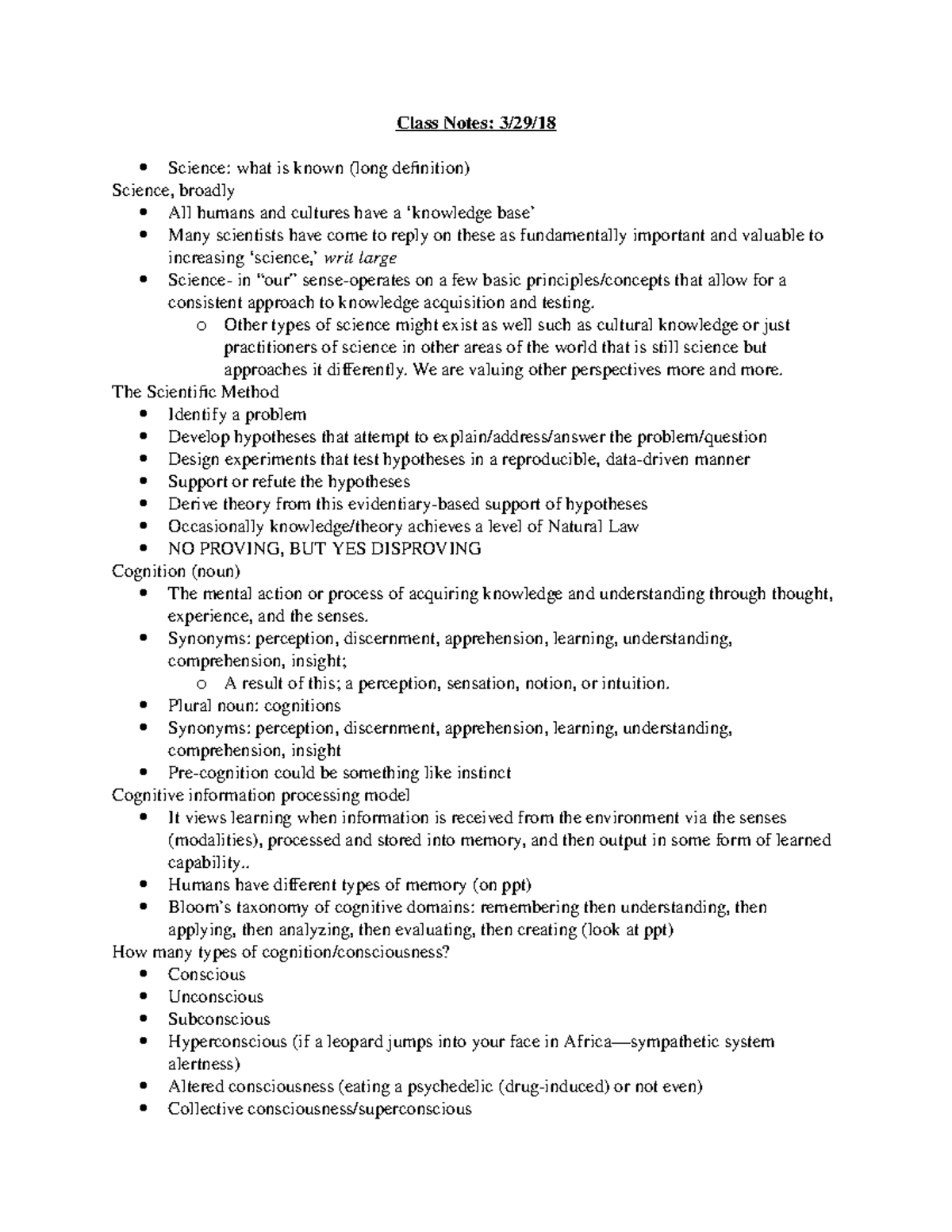 Class Notes 3 29 18 - Class Notes: 3/29/ Science: what is known (long ...