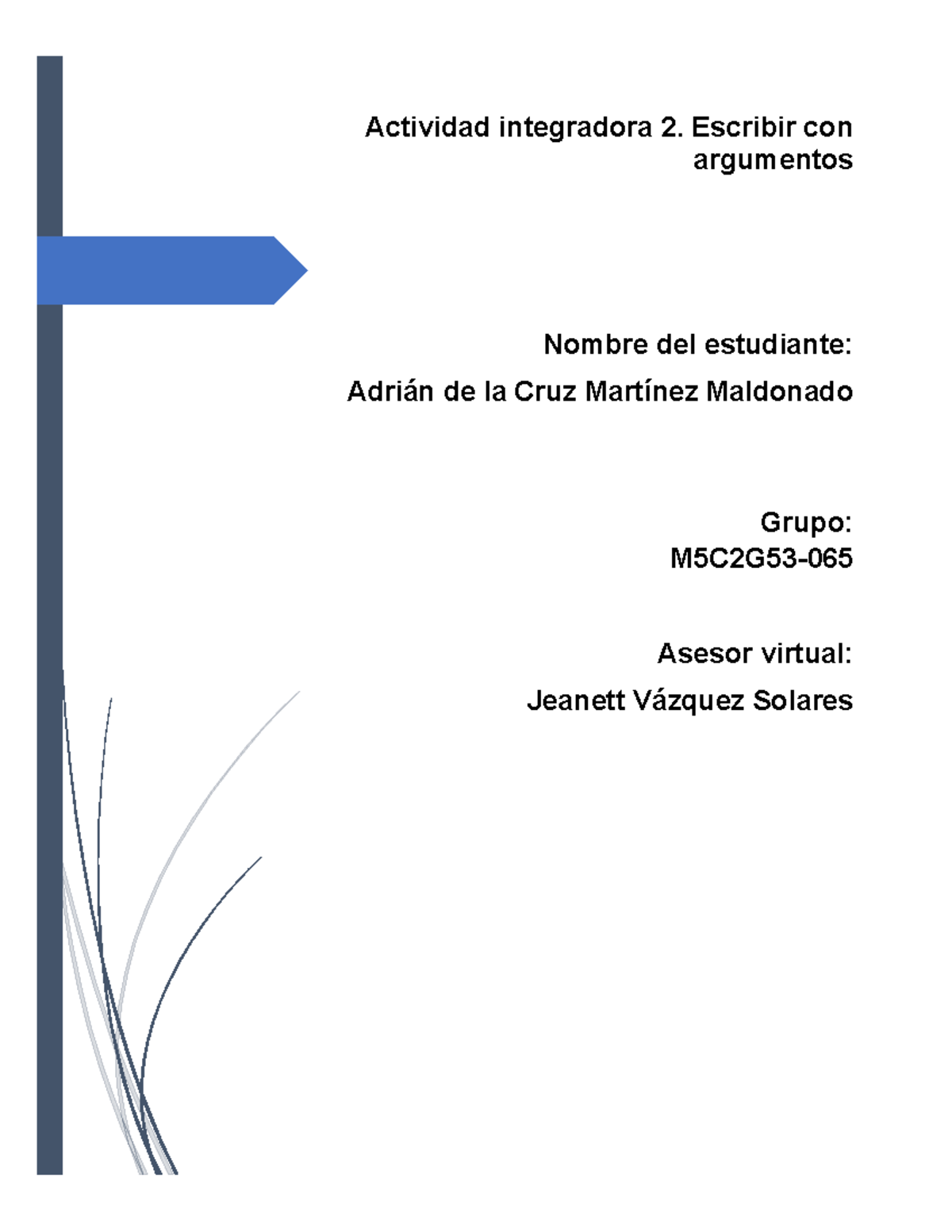 Martinez Maldonado Adrian M05S1AI2 - Actividad Integradora 2. Escribir ...