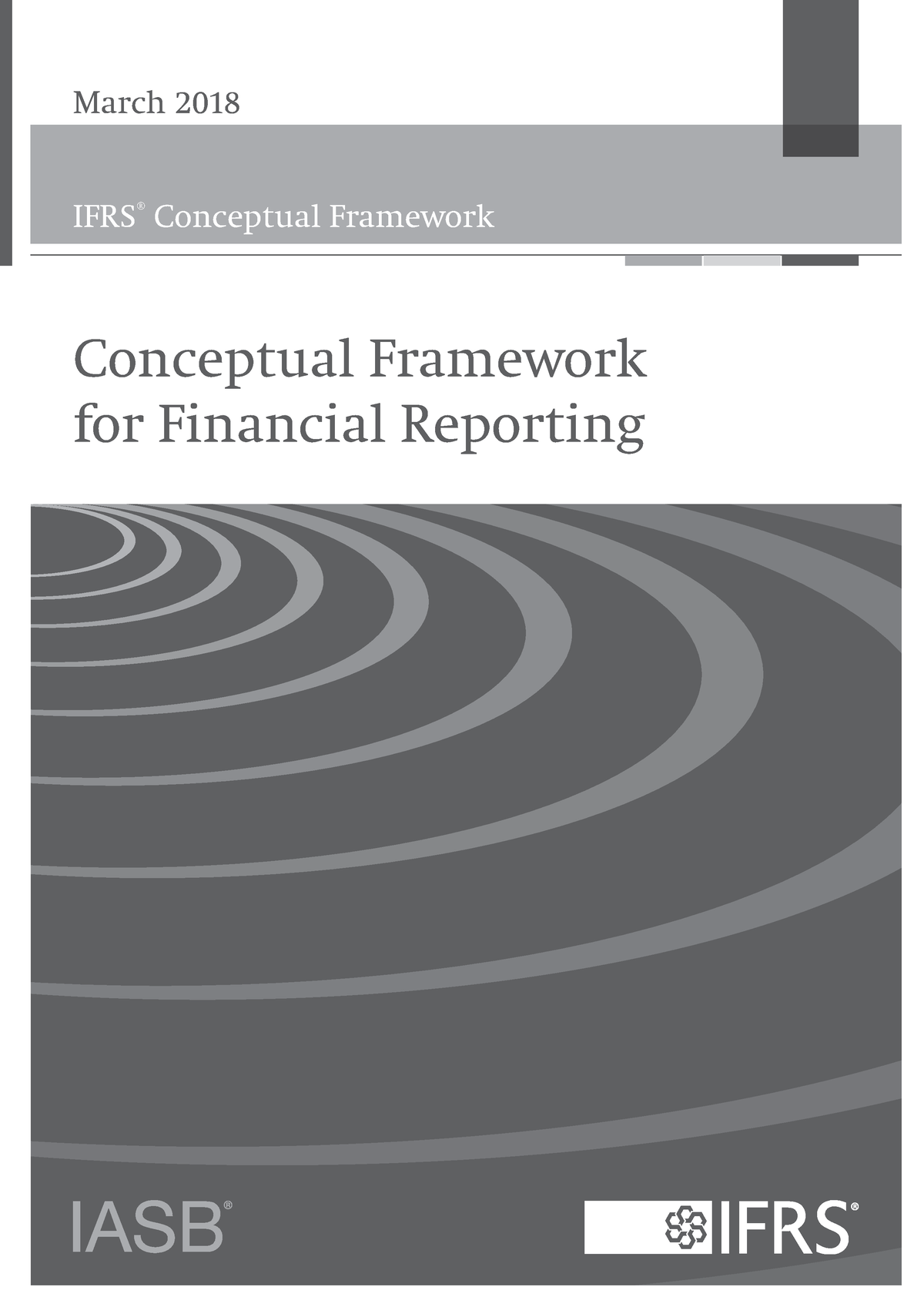 Conceptual Framework FOR Financial Reporting March 2018 - March 2018 ...