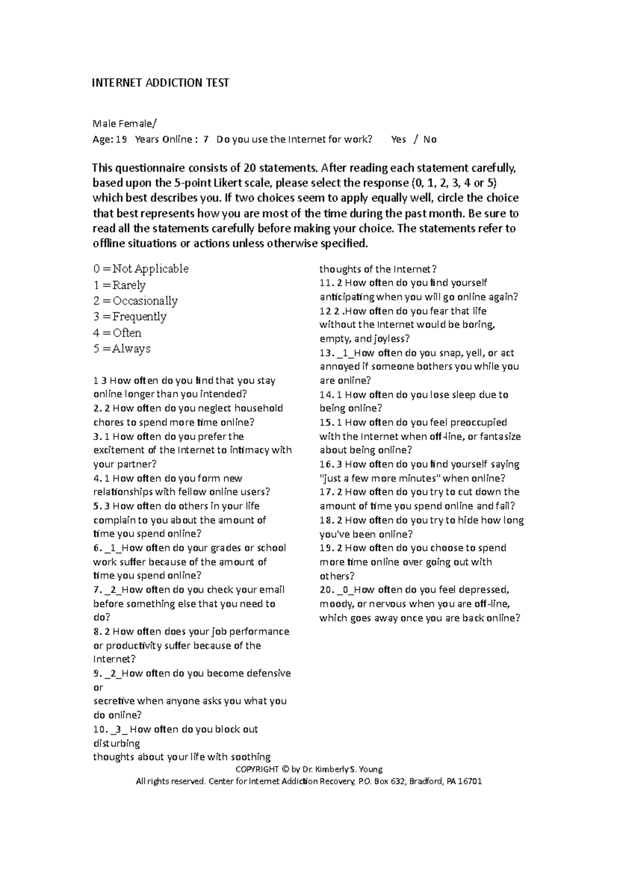 Addiction TEST ADDICTION TEST Male Female/ Age 19