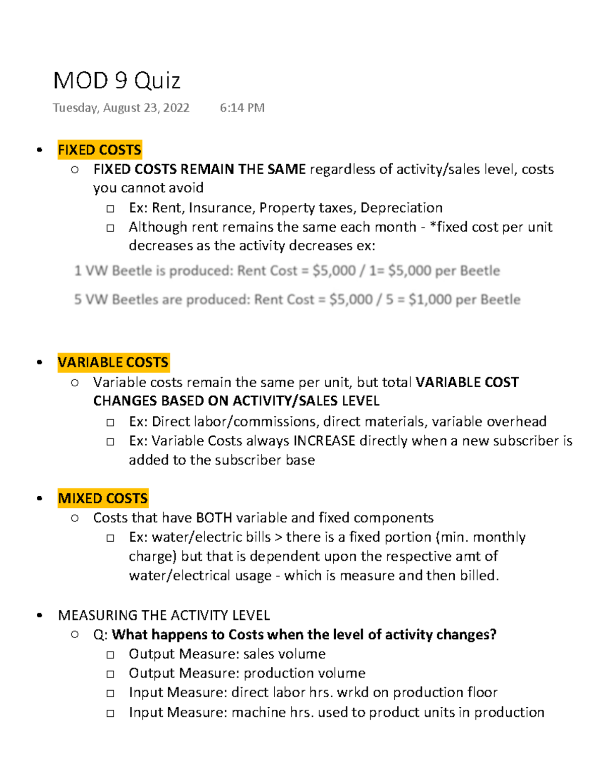 MOD 9 Quiz MOD 9 Quiz FIXED COSTS FIXED COSTS REMAIN THE SAME