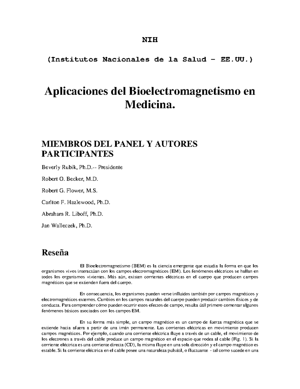 Aplicaciones del bioelectromagnetis o en medicina - NIH (Institutos ...