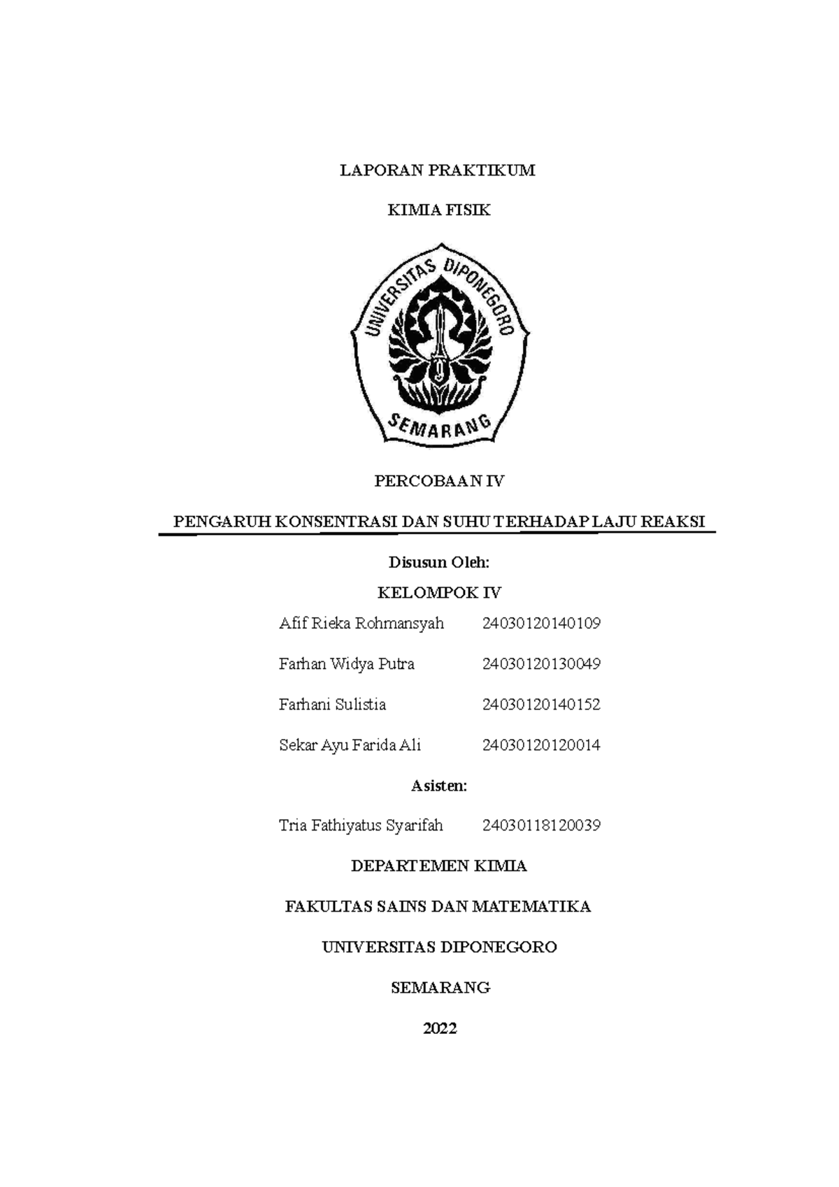 Rev Laporan P4 Kelompok 4 - LAPORAN PRAKTIKUM KIMIA FISIK PERCOBAAN IV ...