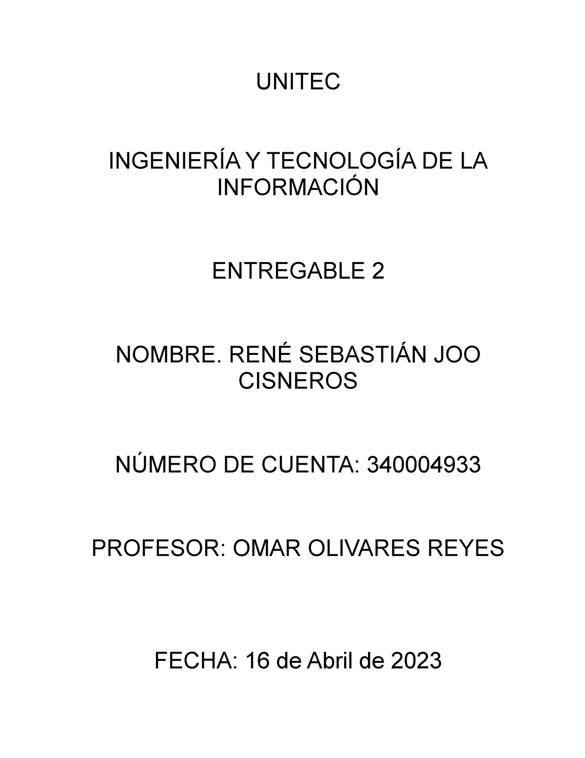 Entregable 2 Calculo Diferencial - UNITEC INGENIERÍA Y TECNOLOGÍA DE LA ...