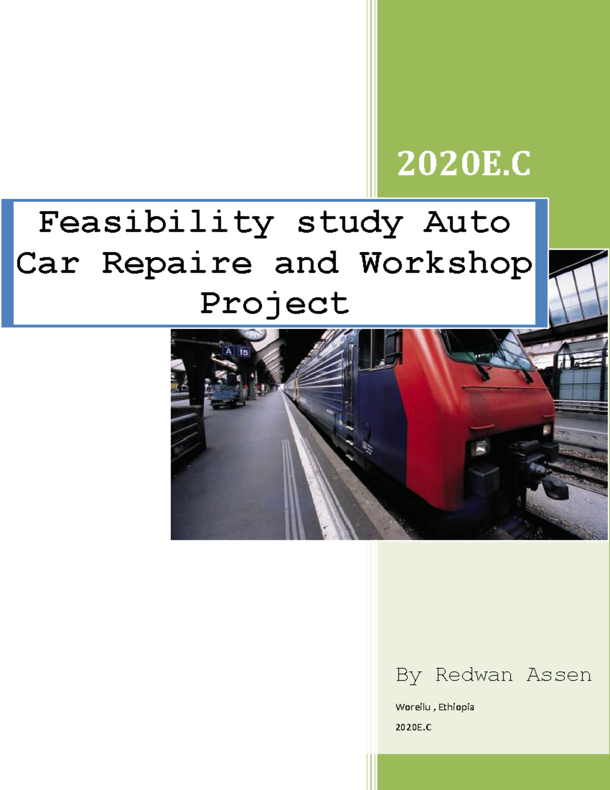 2020E C Feasibility study Auto Car Repai - 2020E By Redwan Assen ...