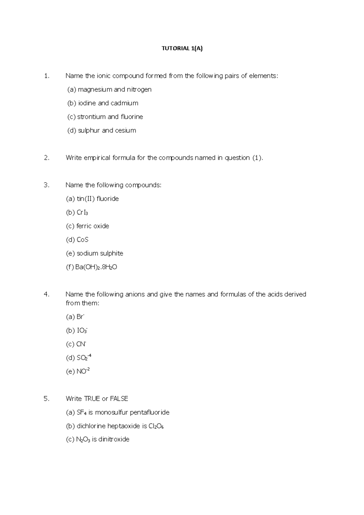 Tutorial 1A - exercises - TUTORIAL 1(A) Name the ionic compound formed ...