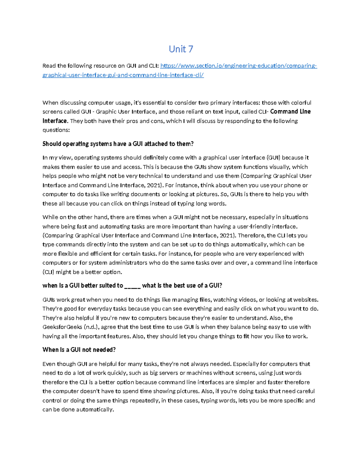Discussion Unit 7 - Unit 7 Read the following resource on GUI and CLI ...