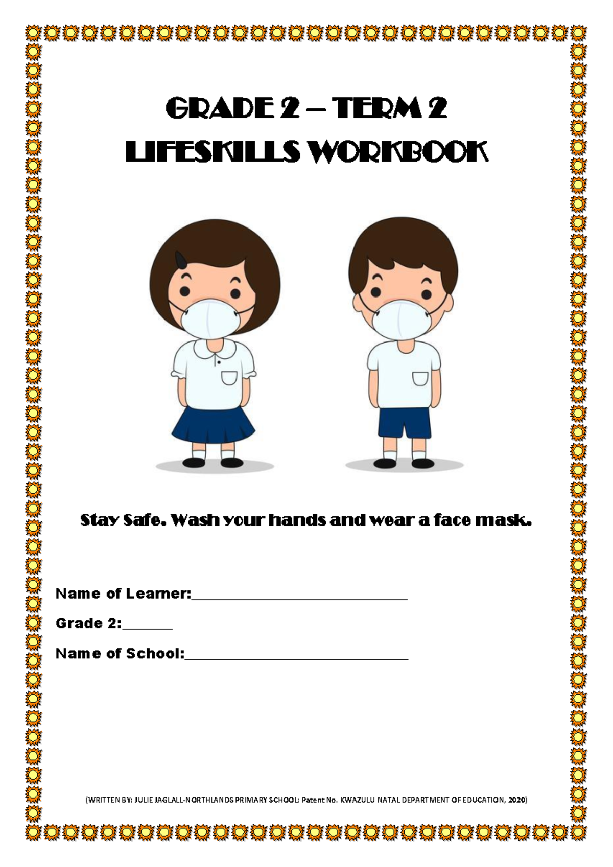 Life skills Grade 2 term 3 - GRADE 2 – TERM 2 LIFESKILLS WORKBOOK Stay ...