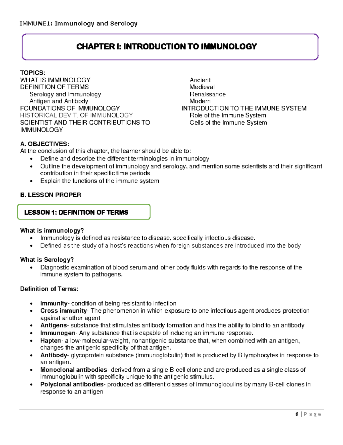Immune 1 Chapter 1 Immunology and Serology Notes TOPICS WHAT IS