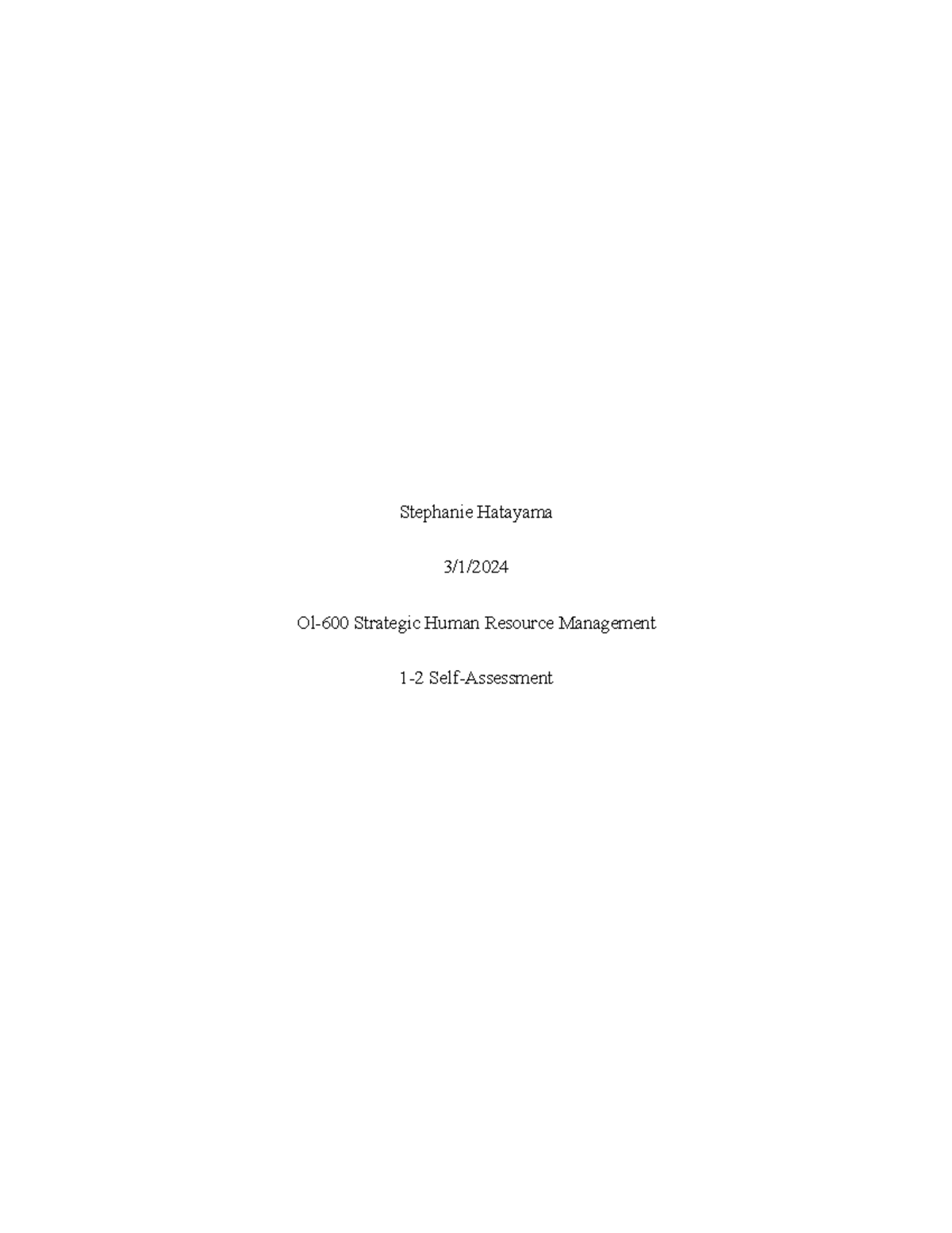 1 2 Self Assessment Strategic Human Resource Management 1 2 Self Assessment Stephanie 1 2 Self Assessment Strategic Human Resource Management 1 2 Self Assessment Stephanie