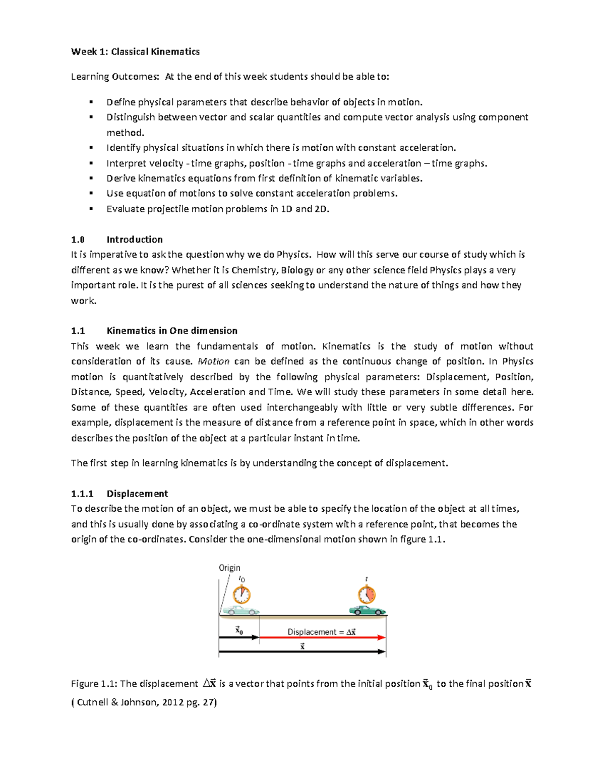 Week 1 Notes F2F - Week 1: Classical Kinematics Learning Outcomes: At ...