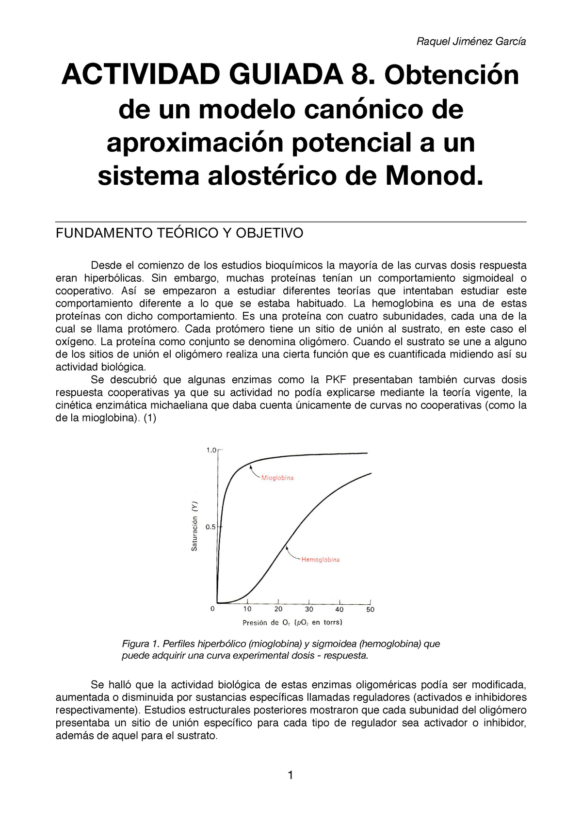 Actividad Guiada 8. - ACTIVIDAD GUIADA 8. Obtención de un modelo canónico  de aproximación potencial - Studocu