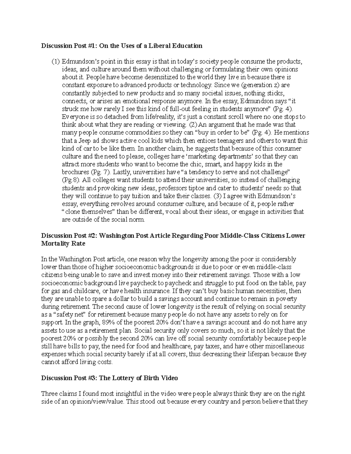 LBST 300 - Discussion Posts - Discussion Post #1: On the Uses of a Liberal Education (1 ...