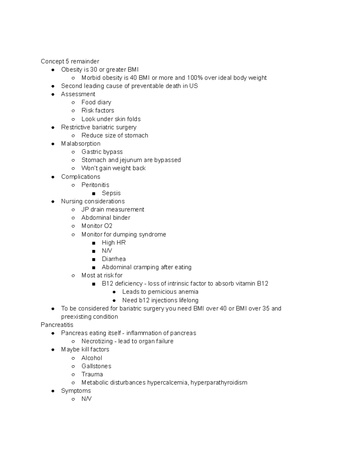 Final review - Concept 5 remainder Obesity is 30 or greater BMI Morbid ...