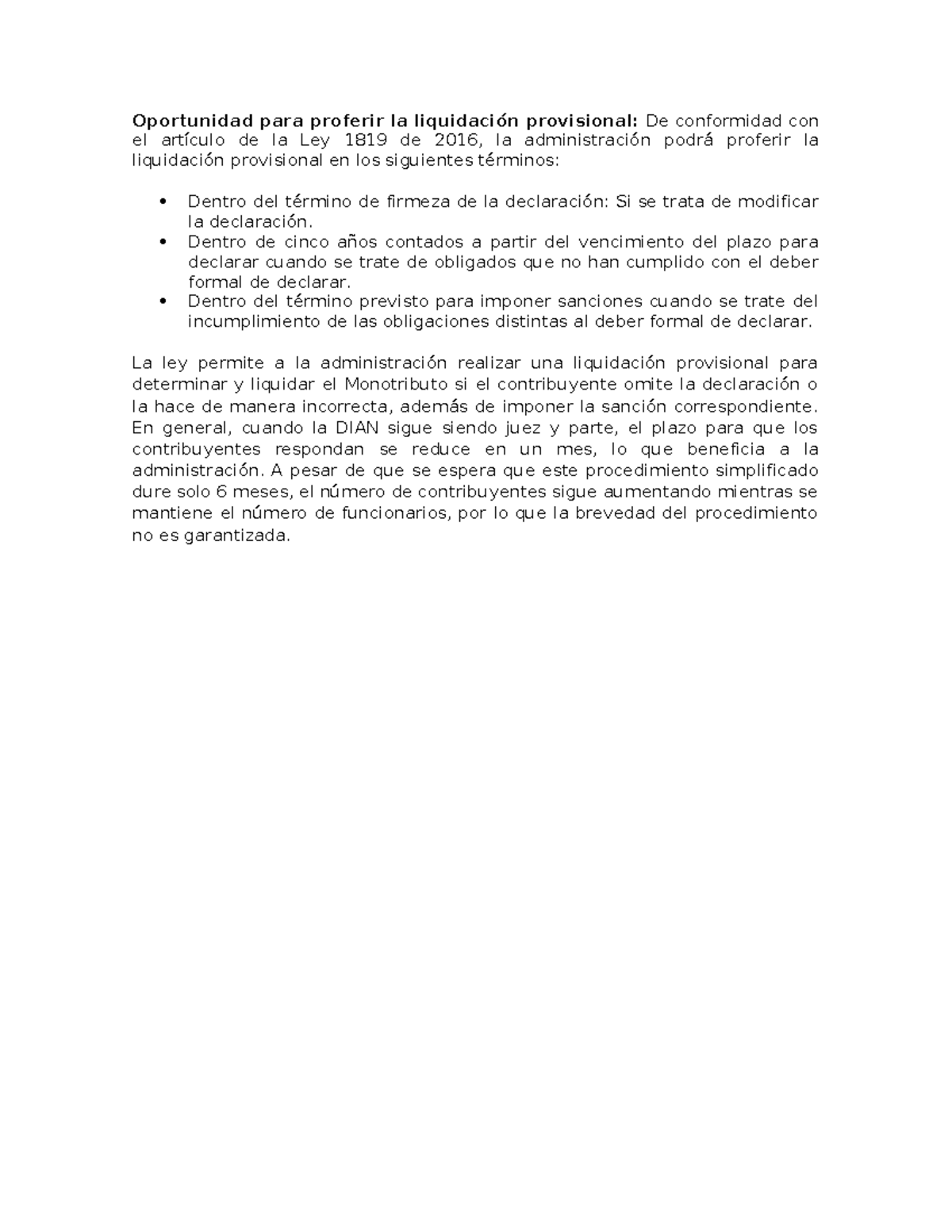 Oportunidad para proferir la liquidación provisional - Dentro de cinco ...