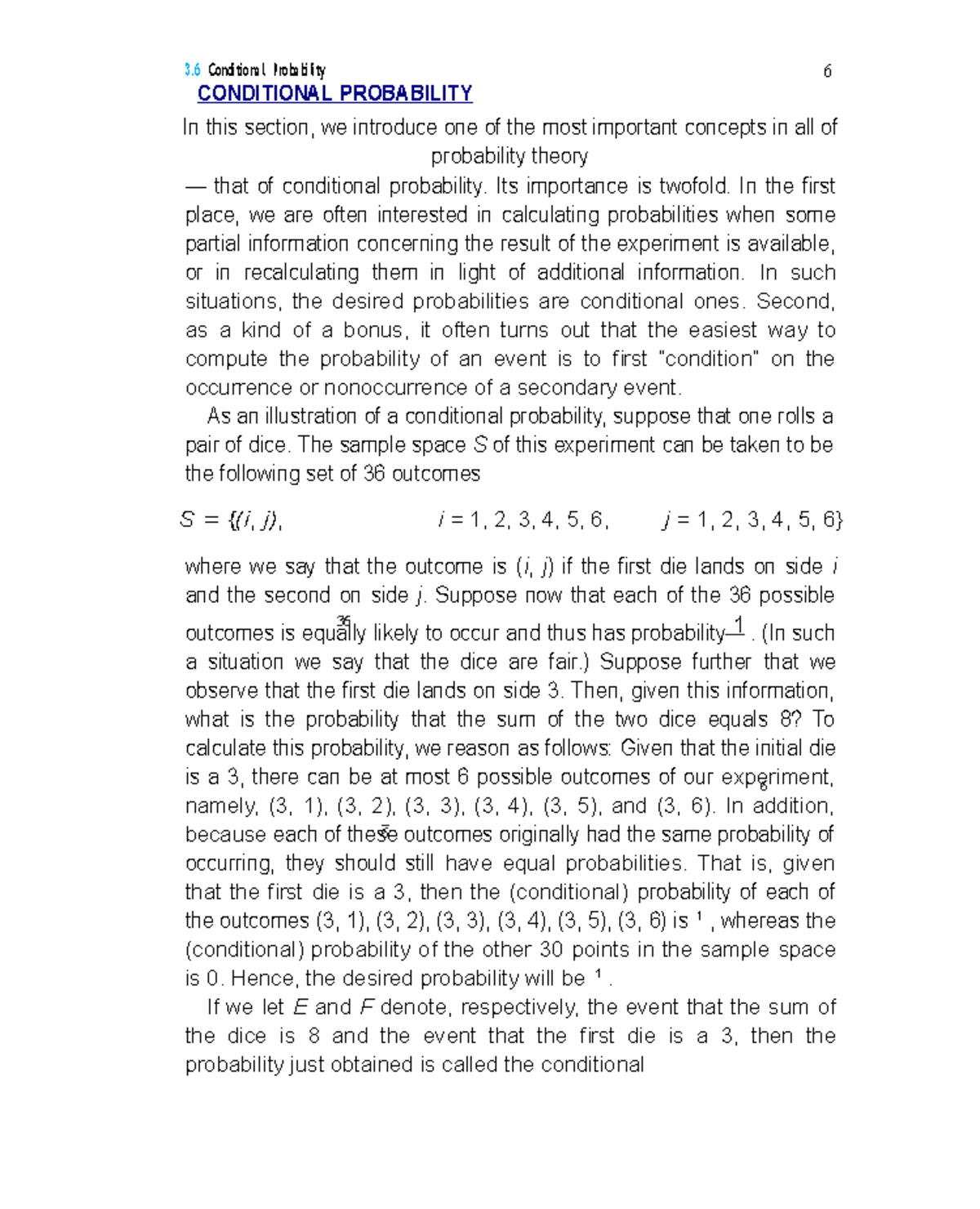 Conditional Probability - Its importance is twofold. In the first place ...