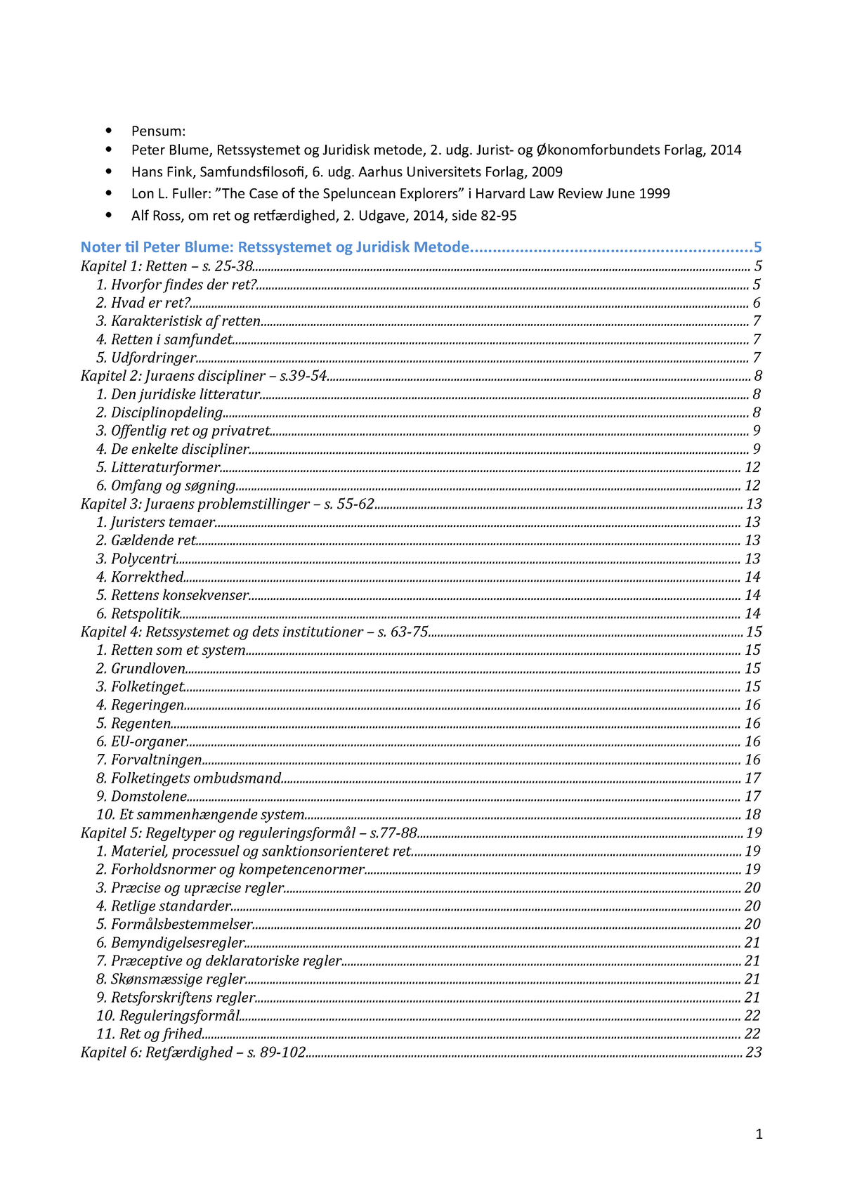 Juridisk Metode Noter Uddybende - Pensum: - Peter Blume, Retssystemet ...