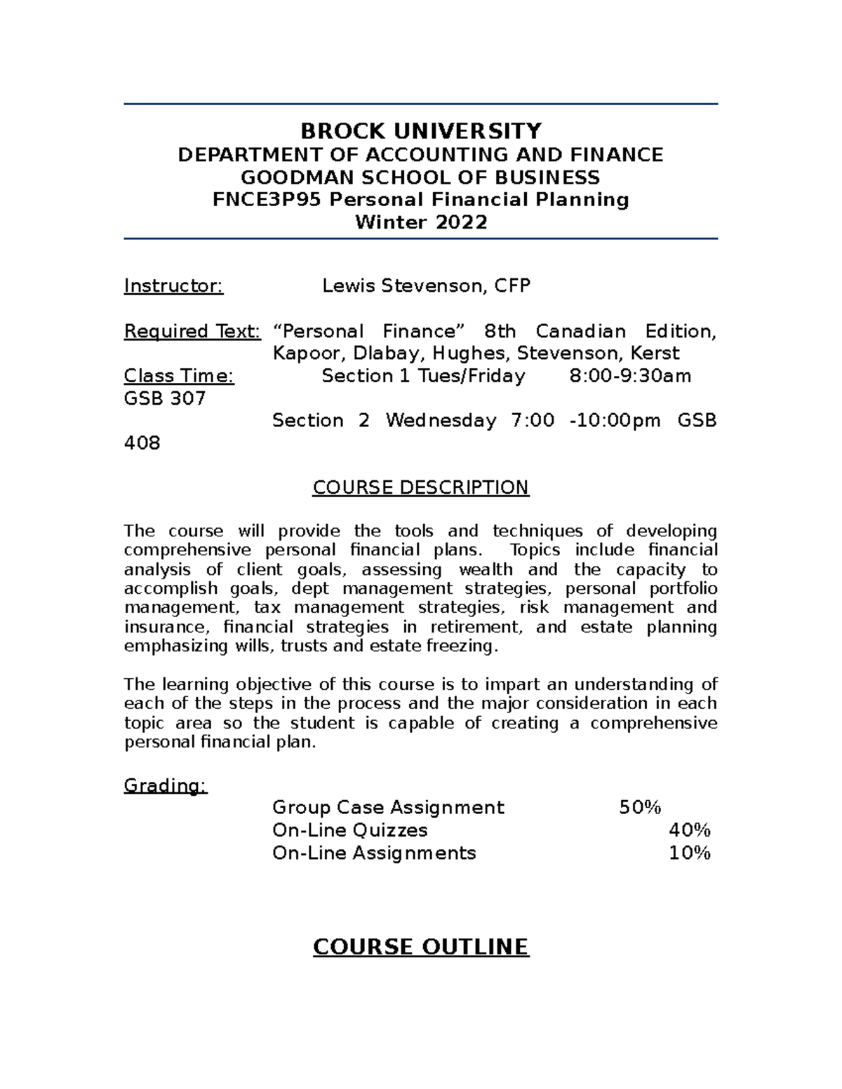 Finance 3P95 Winter 2022 Syllabus BROCK UNIVERSITY DEPARTMENT OF